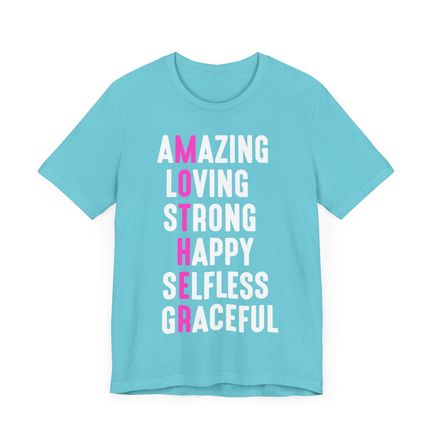 Empowering Mom Shirt – Amazing, Strong, Graceful & Loving