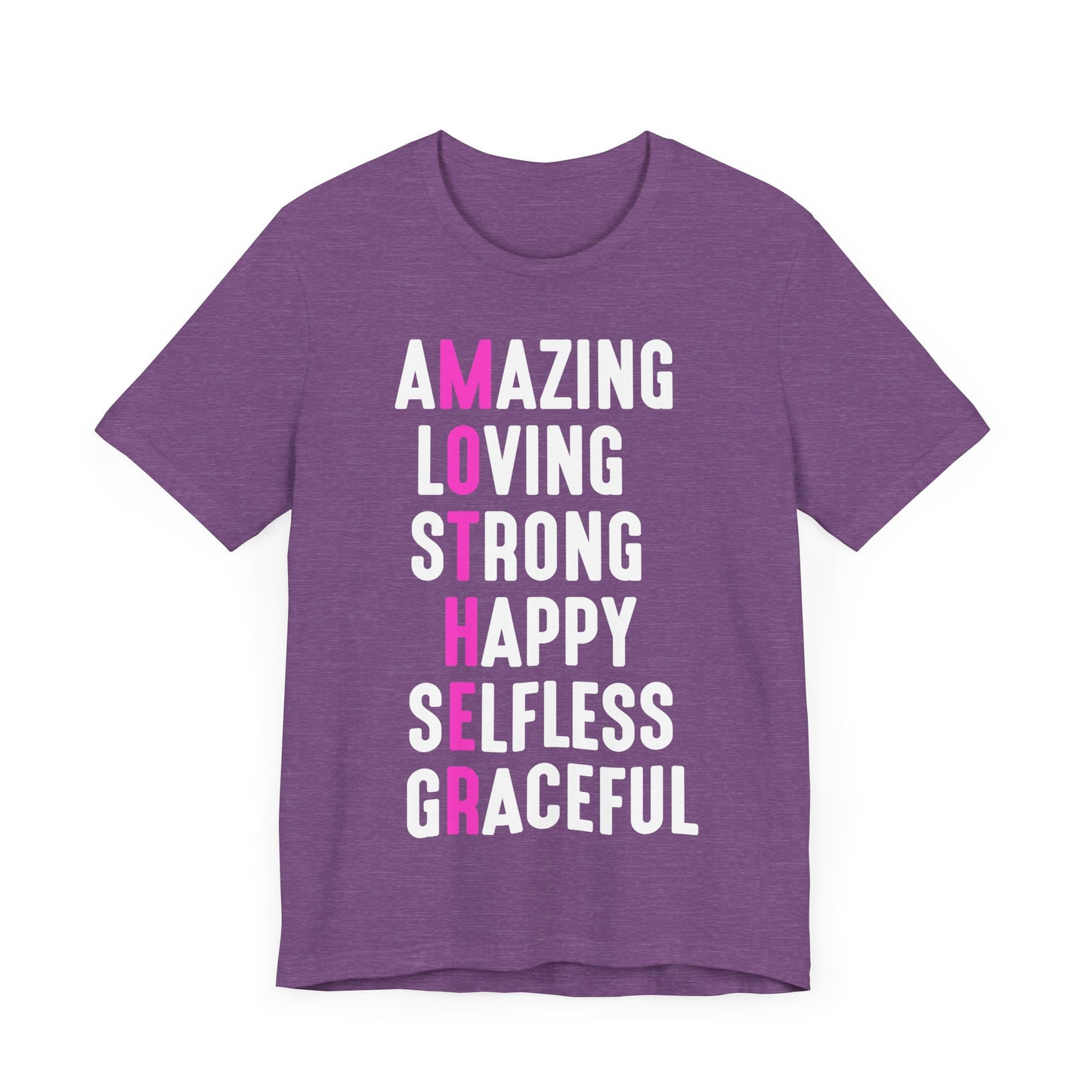 Empowering Mom Shirt – Amazing, Strong, Graceful & Loving
