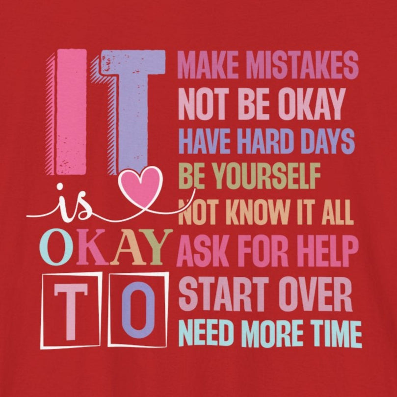 Red It's Okay to Make Mistakes – Suicide Prevention Tee Shirts