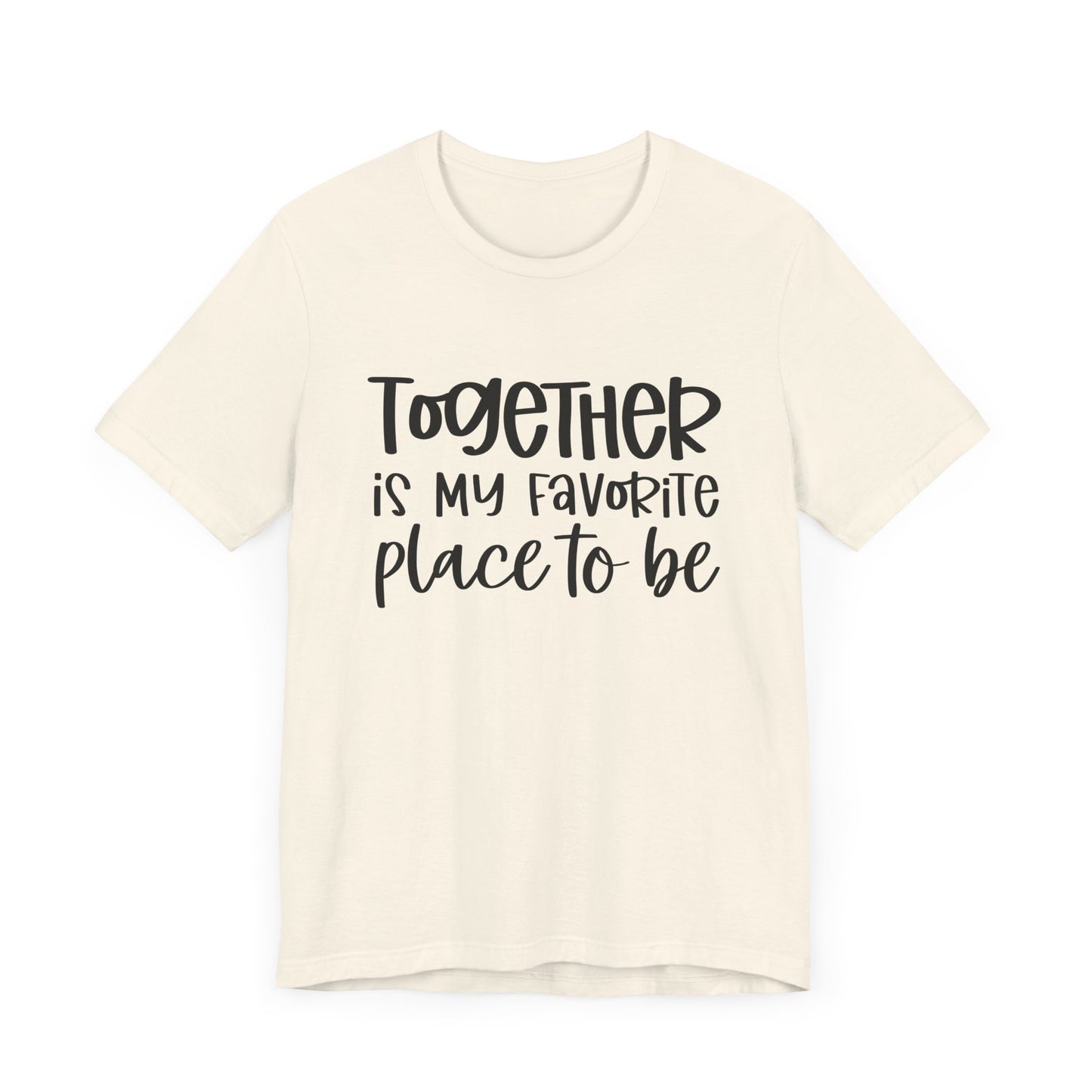 Together is My Favorite Place – Inspirational Couple Shirts