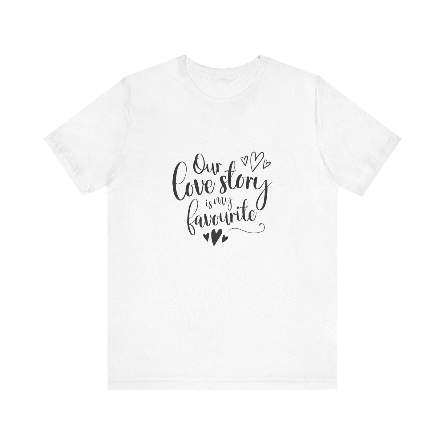 White Couples Gift Shirt – Our Love Story Is My Favorite Tee