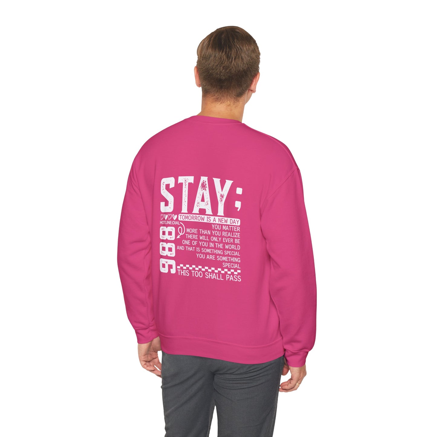 Stay, You Matter – Mental Health Sweatshirts for Men & Women