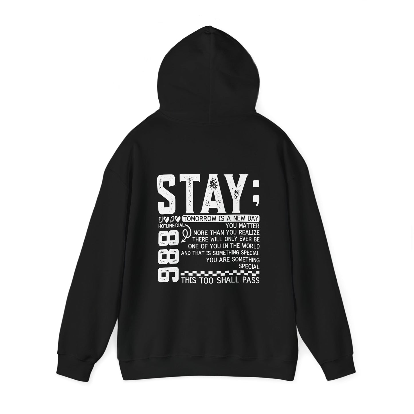 Stay, You Matter – Mental Health Matters Hoodie With Back Print