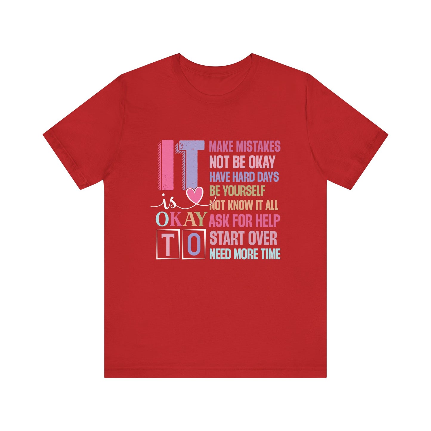 Red It's Okay to Make Mistakes – Suicide Prevention Tee Shirts