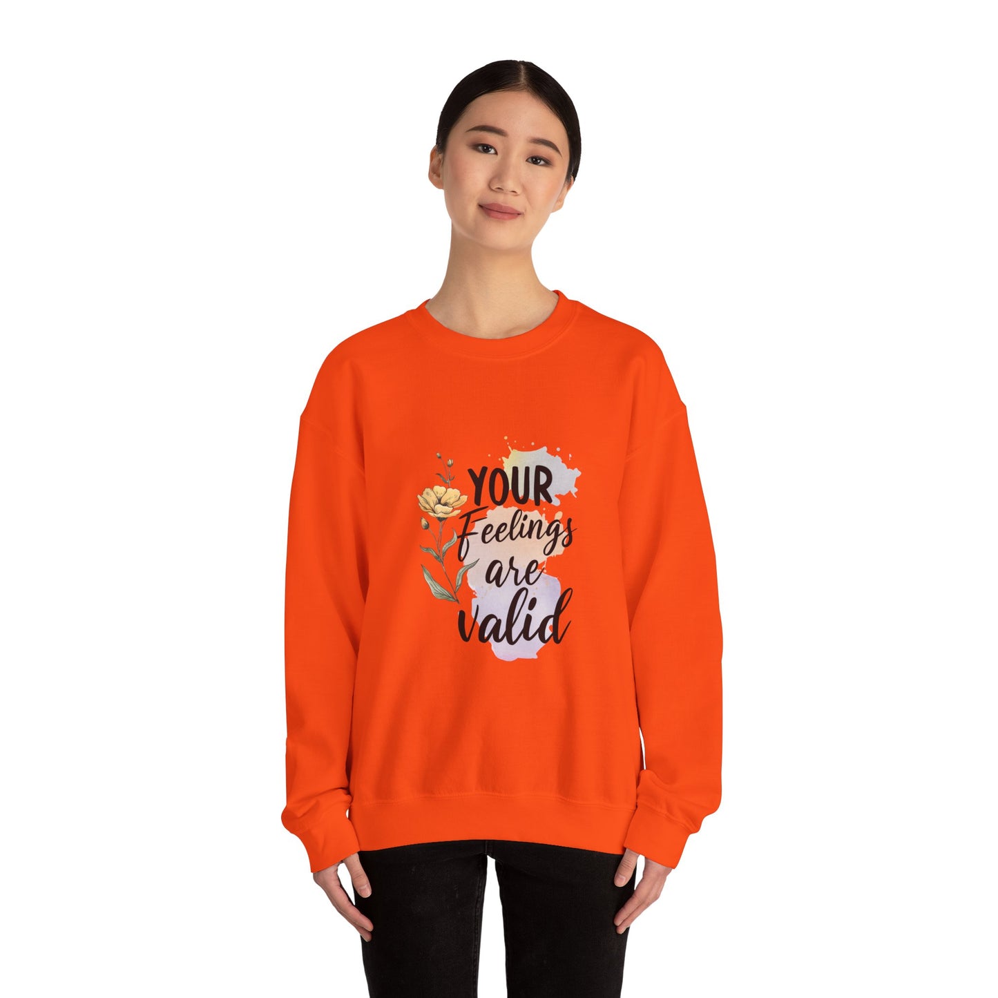 Your Feelings Are Valid – Mental Health Sweatshirt for Women