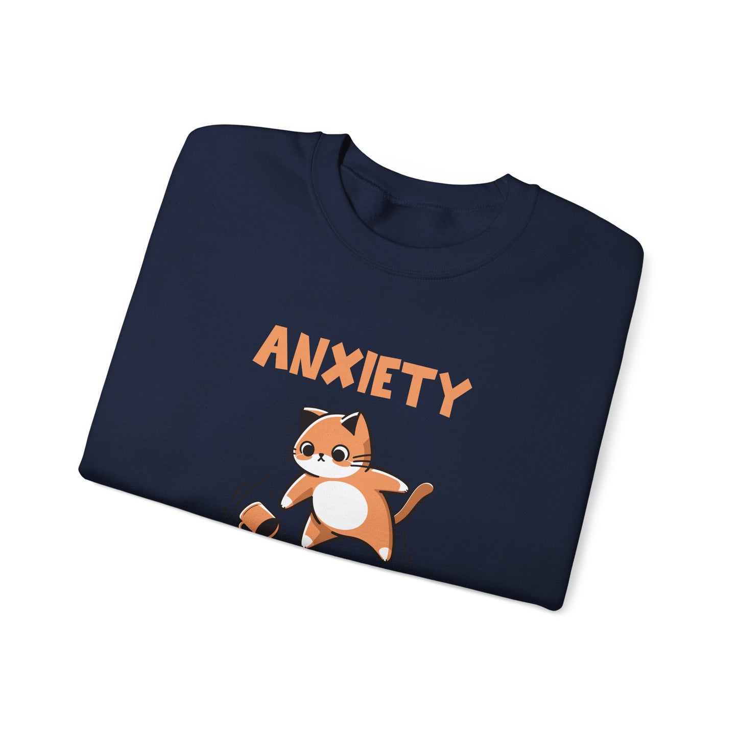 Sweatshirt Anxiety When I Have to Adult Funny Women’s Mental Health Sweatshirt