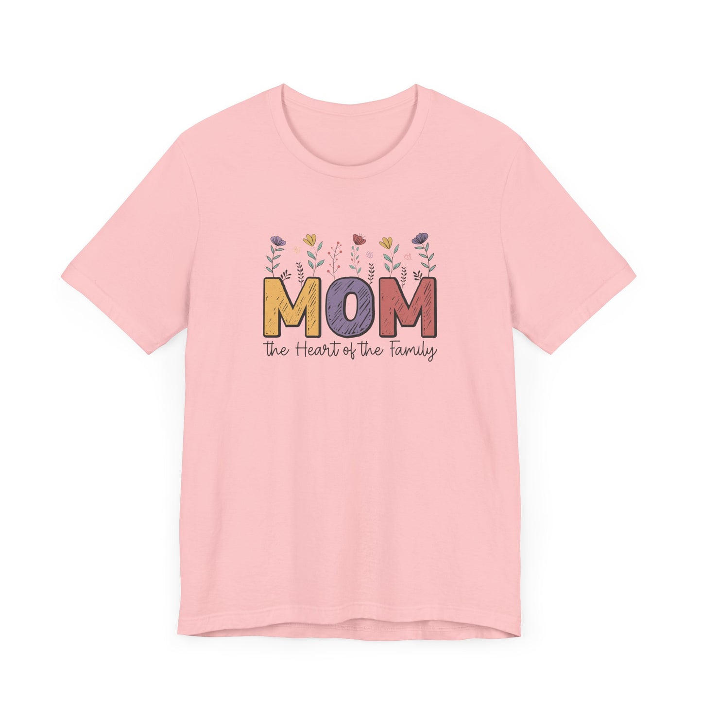 Motivational Shirts – Mom: The Heart of the Family Tee