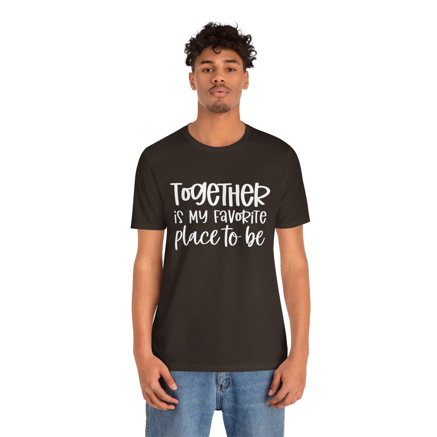 Together is My Favorite Place – Inspirational Couple Shirts