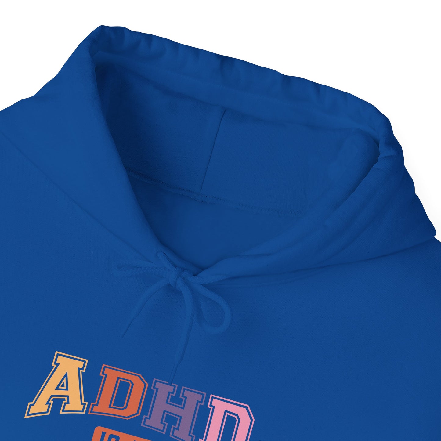 ADHD IS MY SUPERPOWER – Bold ADHD Hoodie with Colorful Text