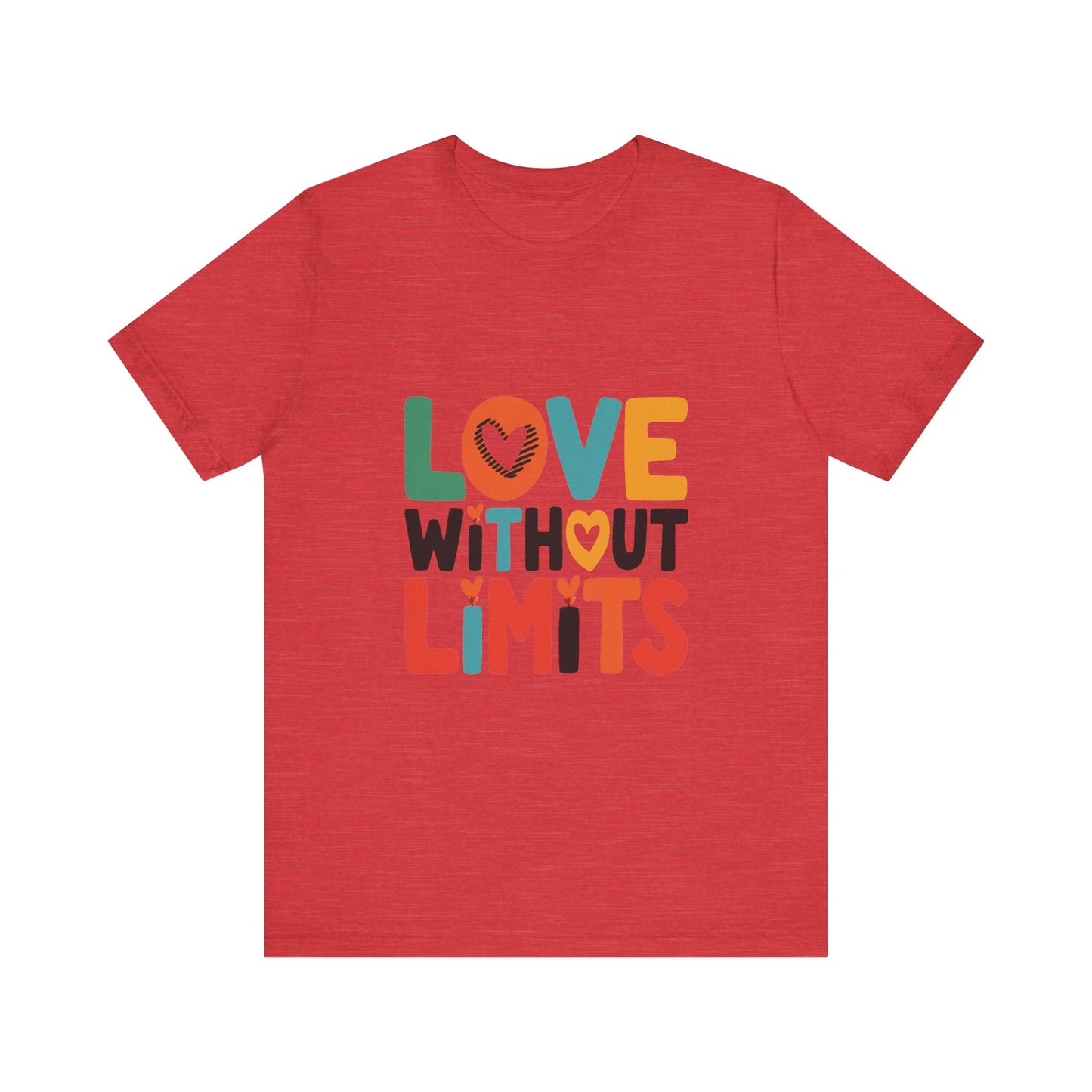 T-Shirt Motivational Shirts – Love Without Limits Women's T-shirt