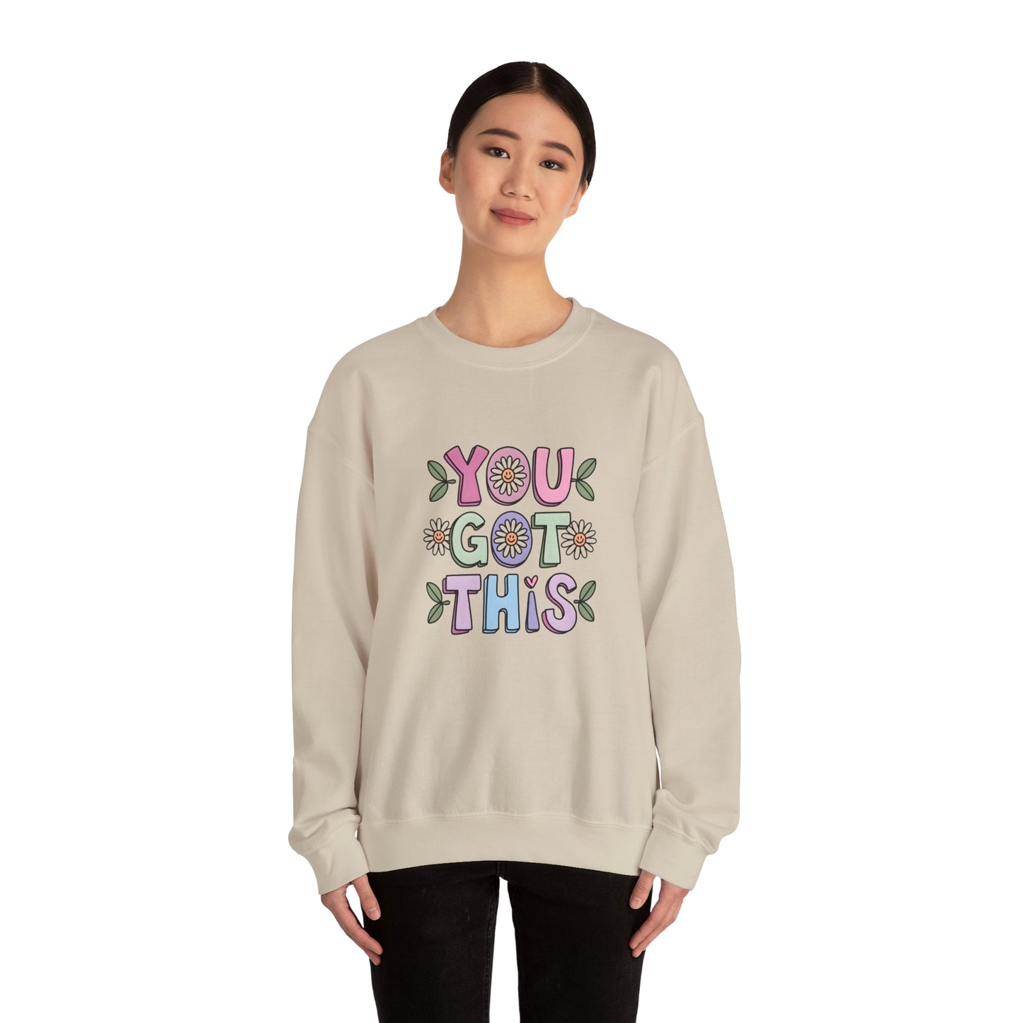 You Got This – Mental Health Sweatshirt for Everyday Motivation