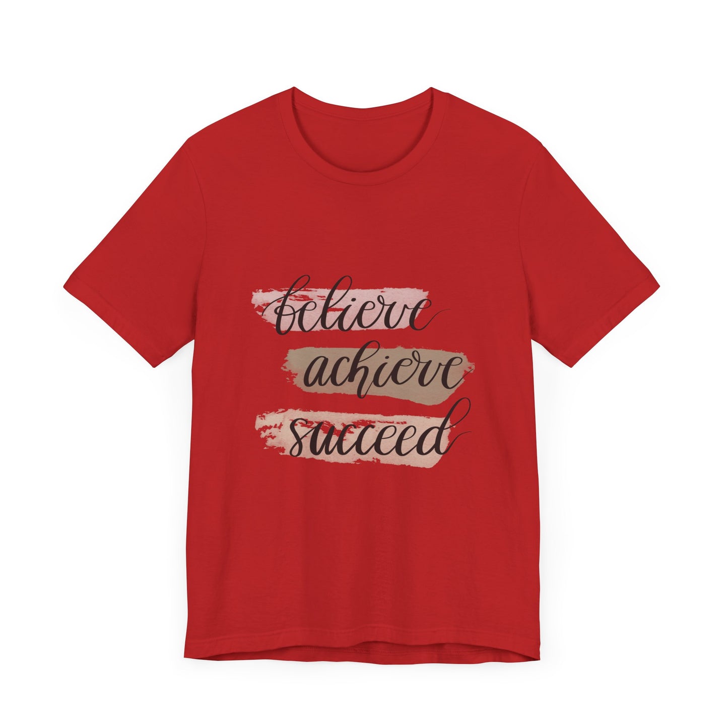 Inspirational T Shirts – Believe Achieve Succeed Tee for Women