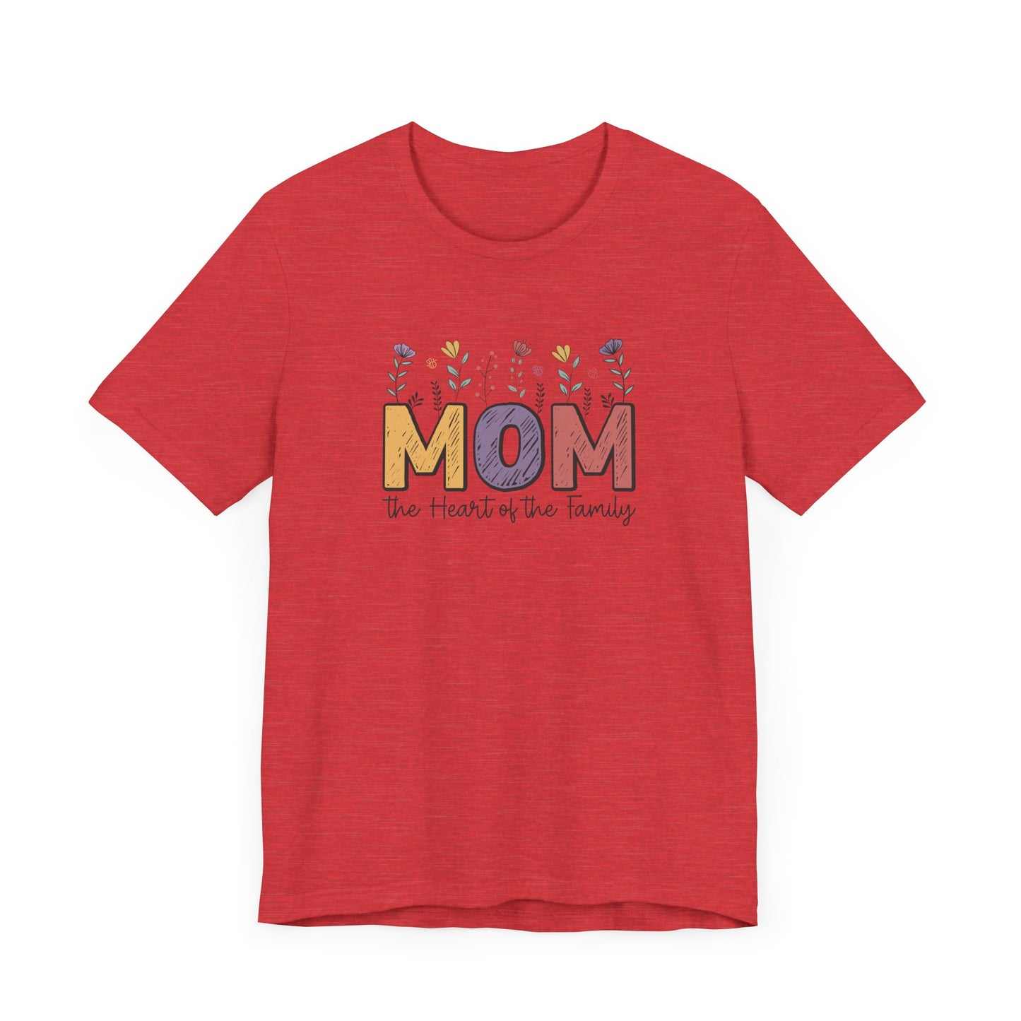 Motivational Shirts – Mom: The Heart of the Family Tee