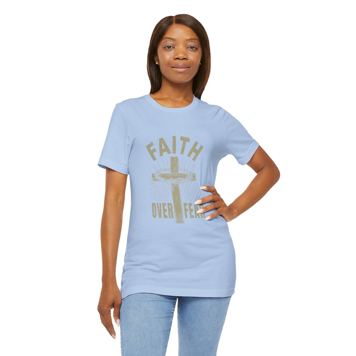 Empowering Message Tee – Faith Over Fear Shirt for Men & Women
