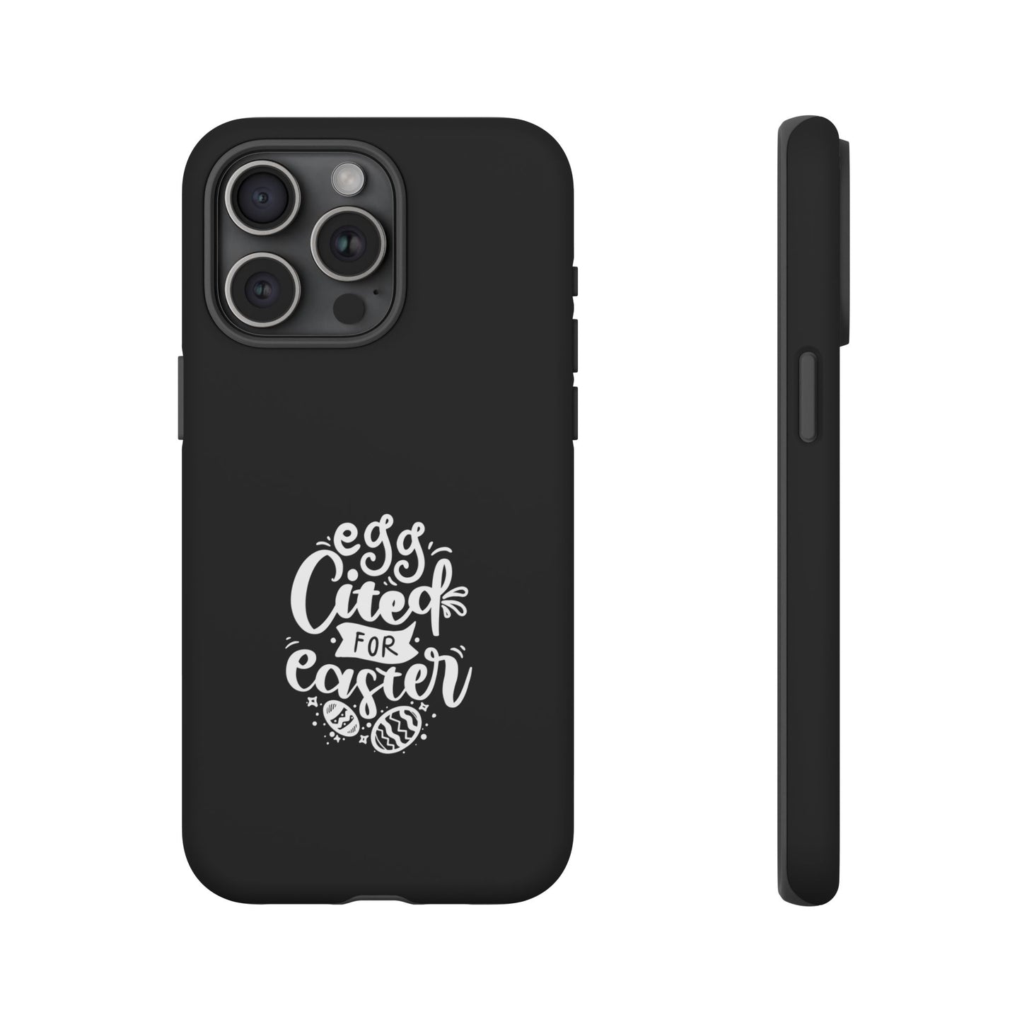 iPhone 15 Pro Max Matte Egg-cited for Easter Phone Case | Fun & Trendy Spring Cover