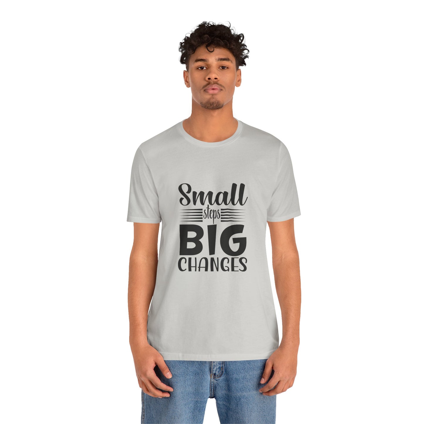 Small Steps, Big Changes – Progress Over Perfection Shirt
