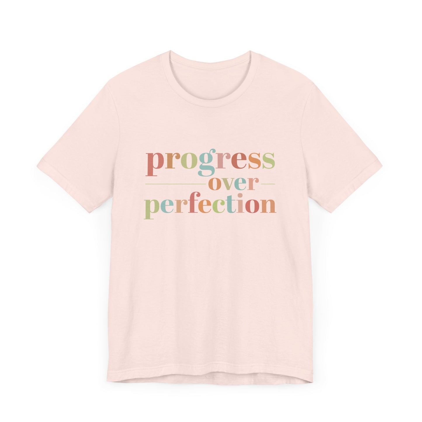 Progress Over Perfection Shirt – Growth Mindset Shirt
