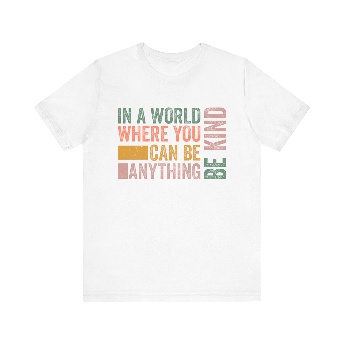 White Positive Affirmation Shirt – Be Kind Inspirational Tee