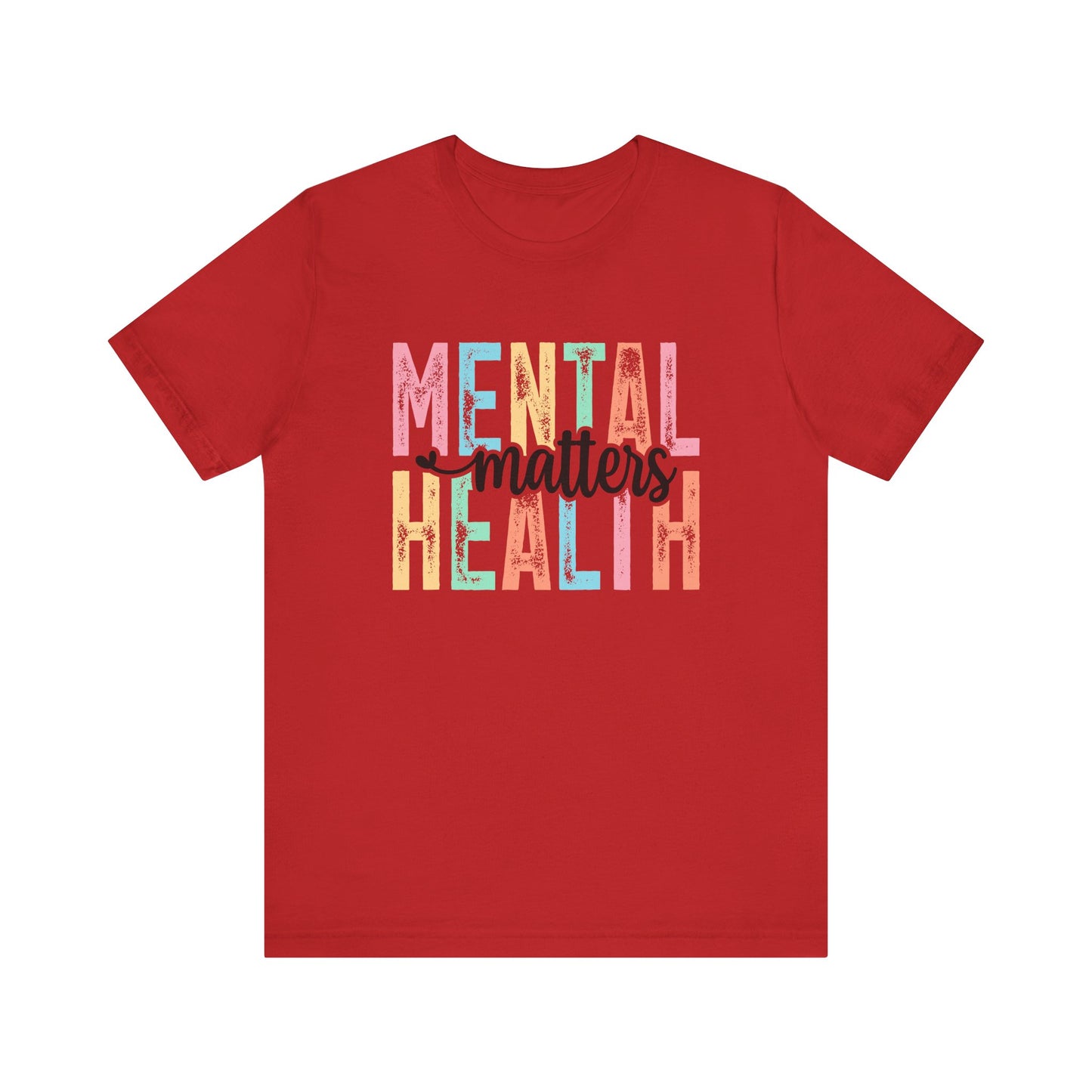 Mental Health Matters – Red Mental Health Matters Shirt for Women
