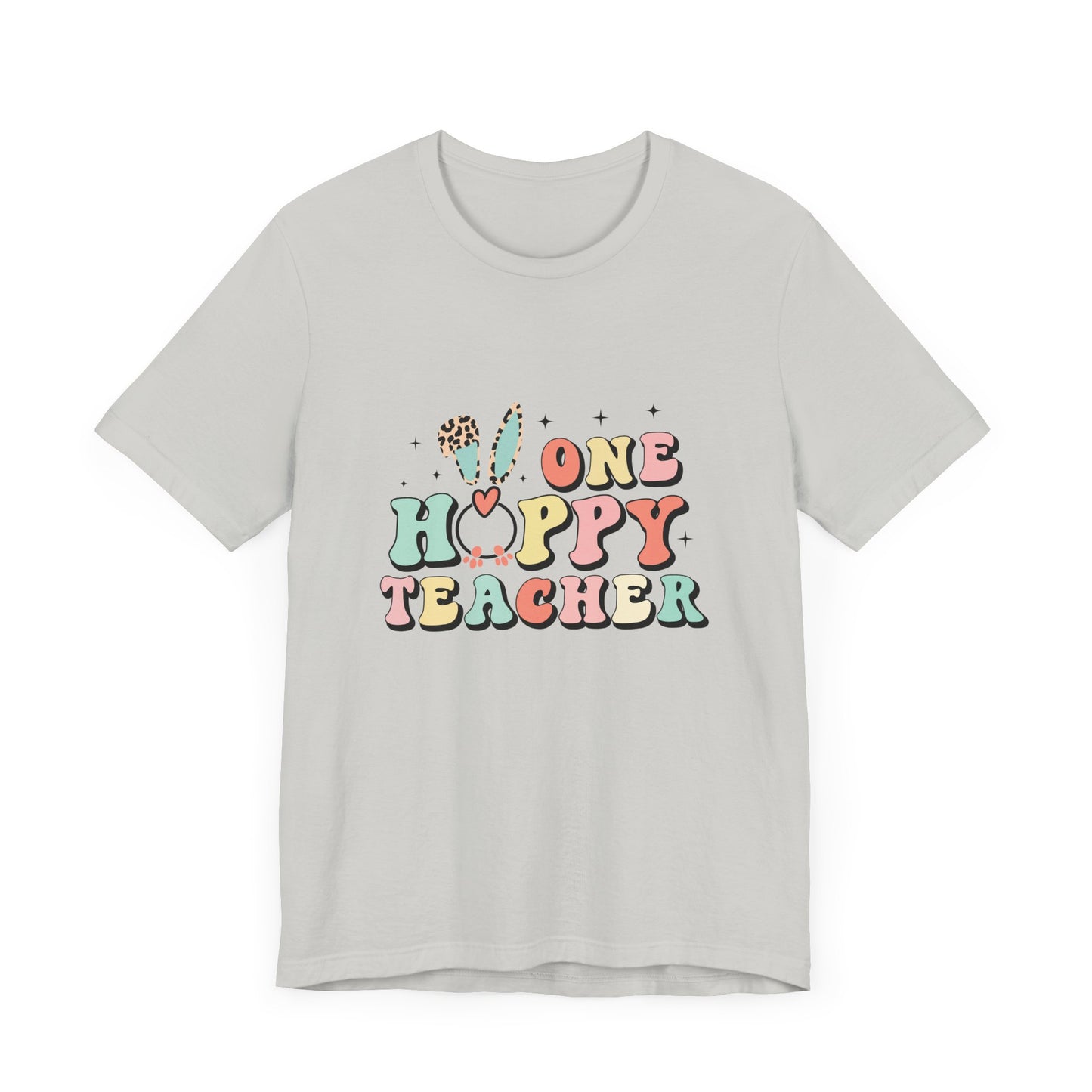 Teacher Easter Shirt – One Hoppy Teacher Bunny Tee