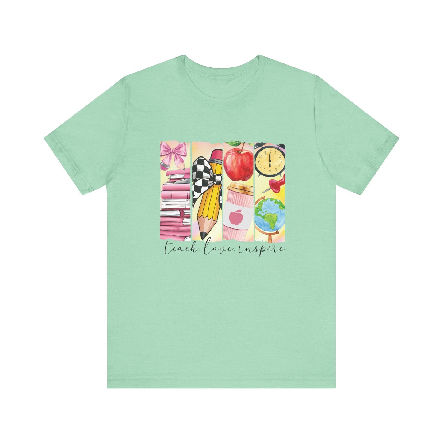 T-Shirt Teach Love Inspire – Teacher Shirt with Meaningful Message