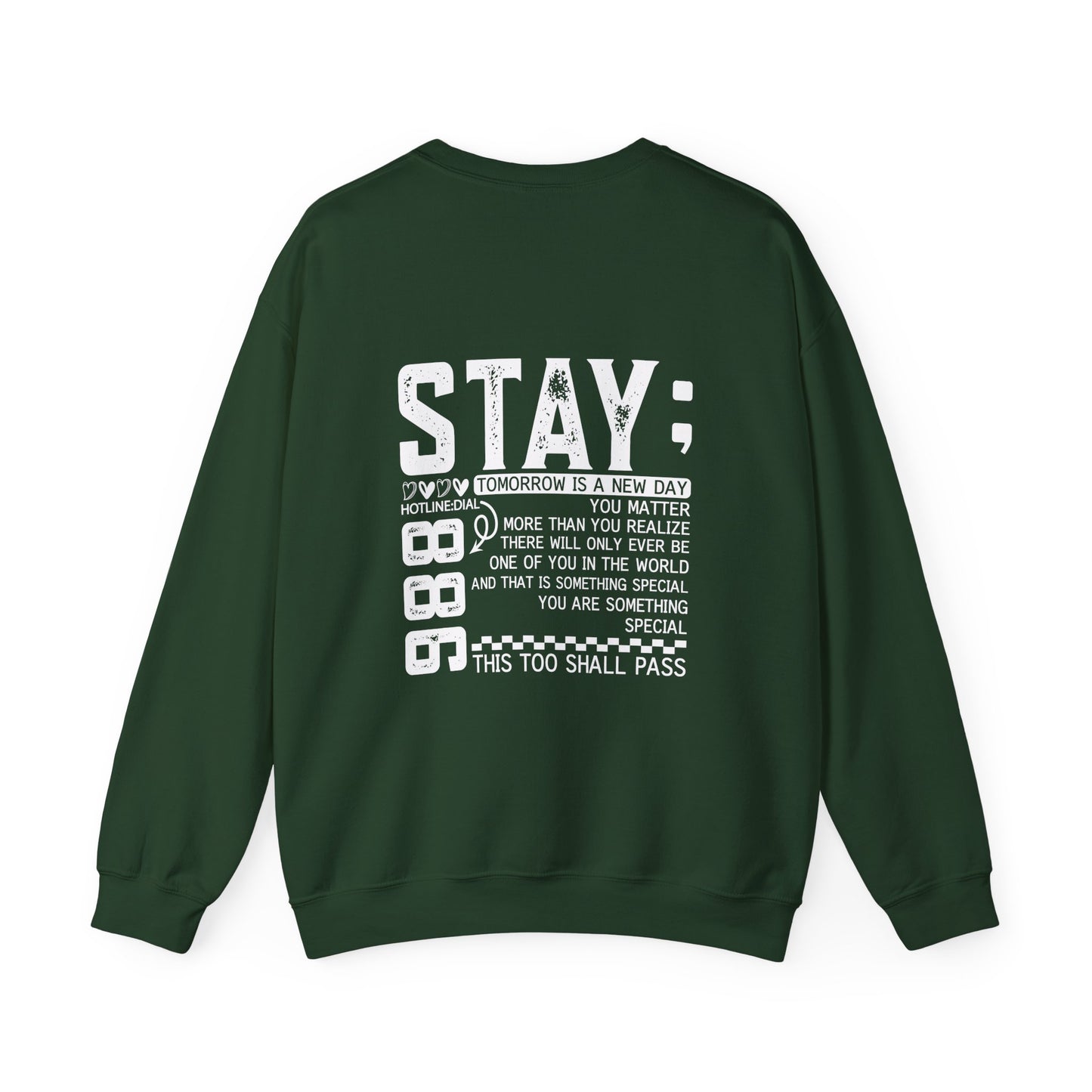 Stay, You Matter – Mental Health Sweatshirts for Men & Women