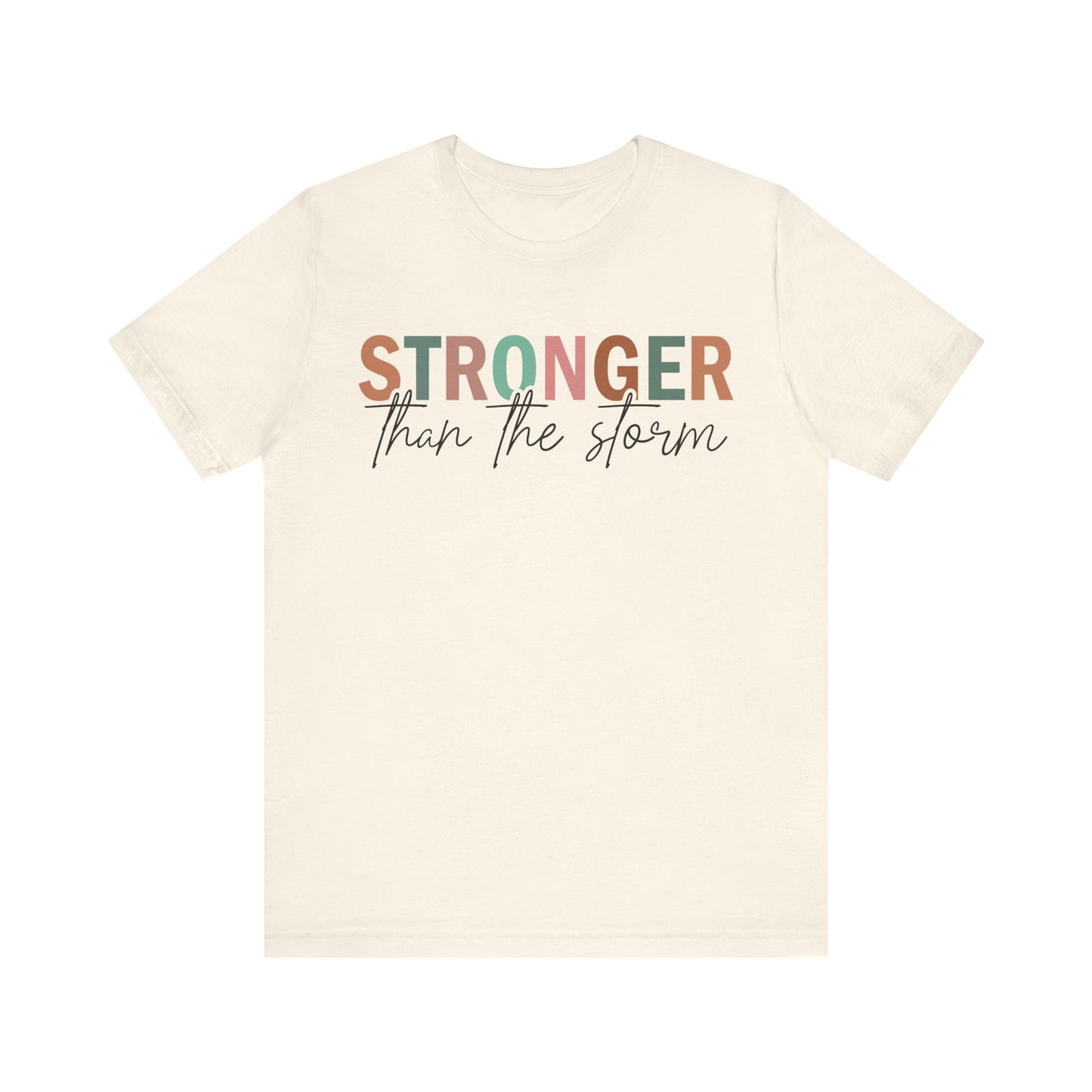 Natural Find Your Strength Tee – Stronger Than the Storm Shirt