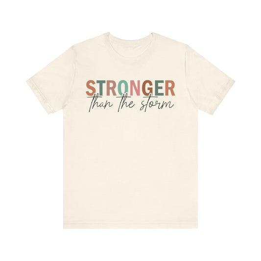 T-Shirt Find Your Strength Tee – Stronger Than the Storm Shirt