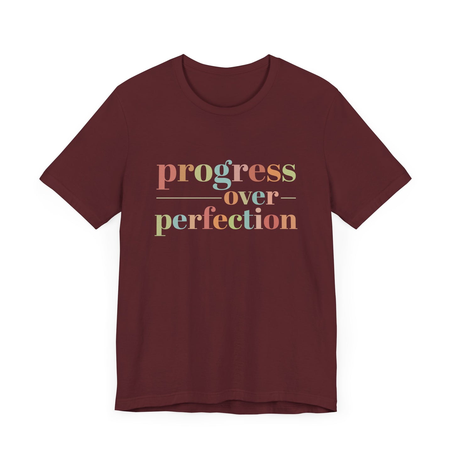 Progress Over Perfection Shirt – Growth Mindset Shirt