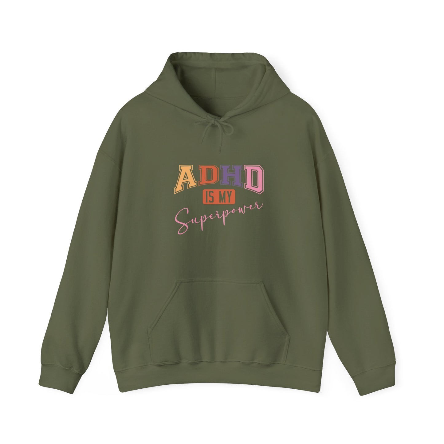 ADHD IS MY SUPERPOWER – Bold ADHD Hoodie with Colorful Text