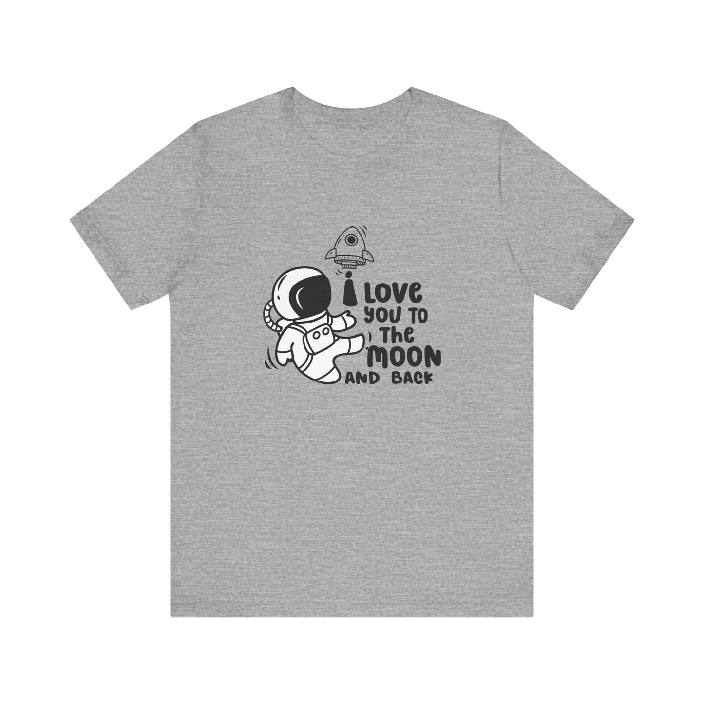 T-Shirt Romantic Message Tee – I Love You to the Moon and Back Shirt