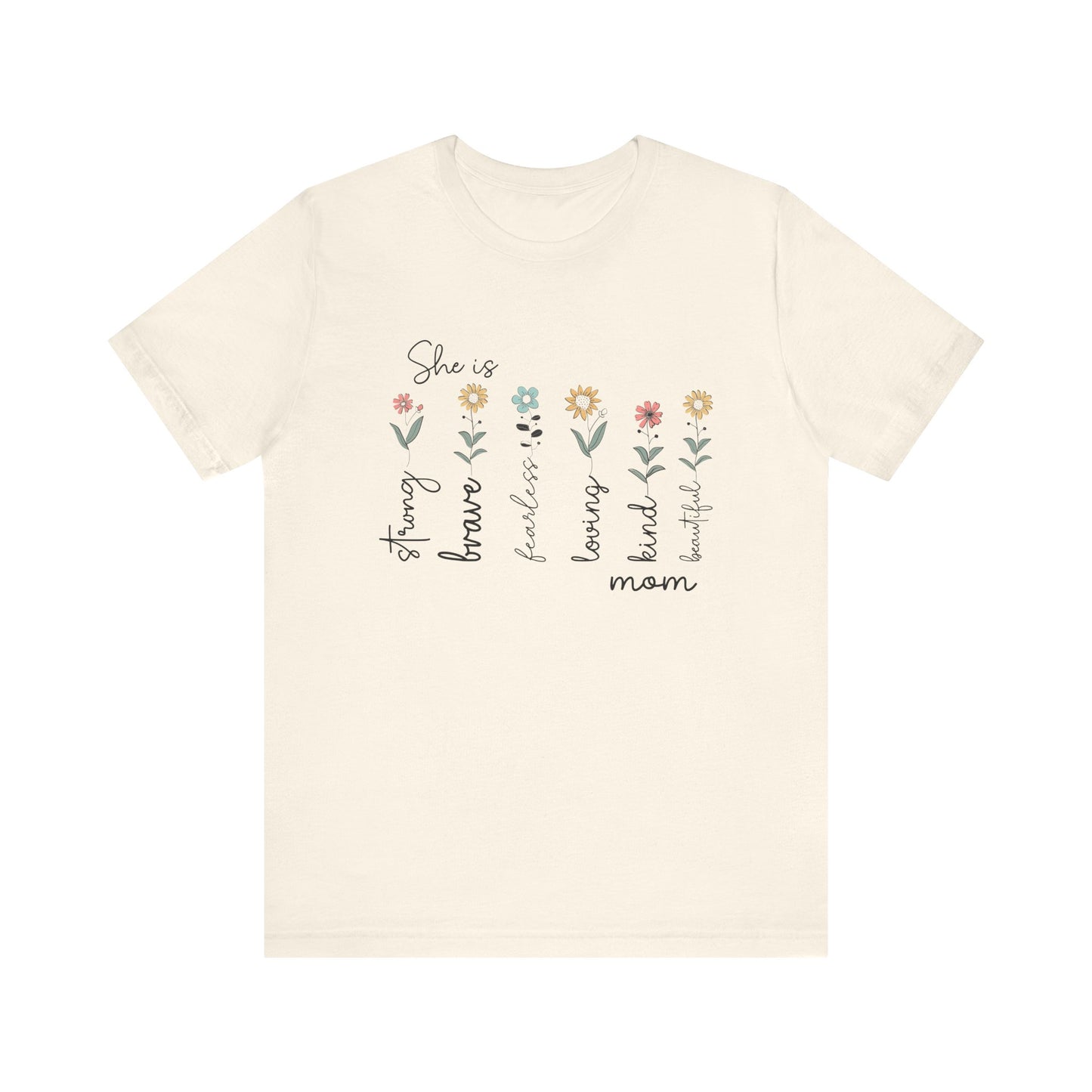 Natural She is Strong, Brave, Kind – Empowering Mother’s Day Shirt