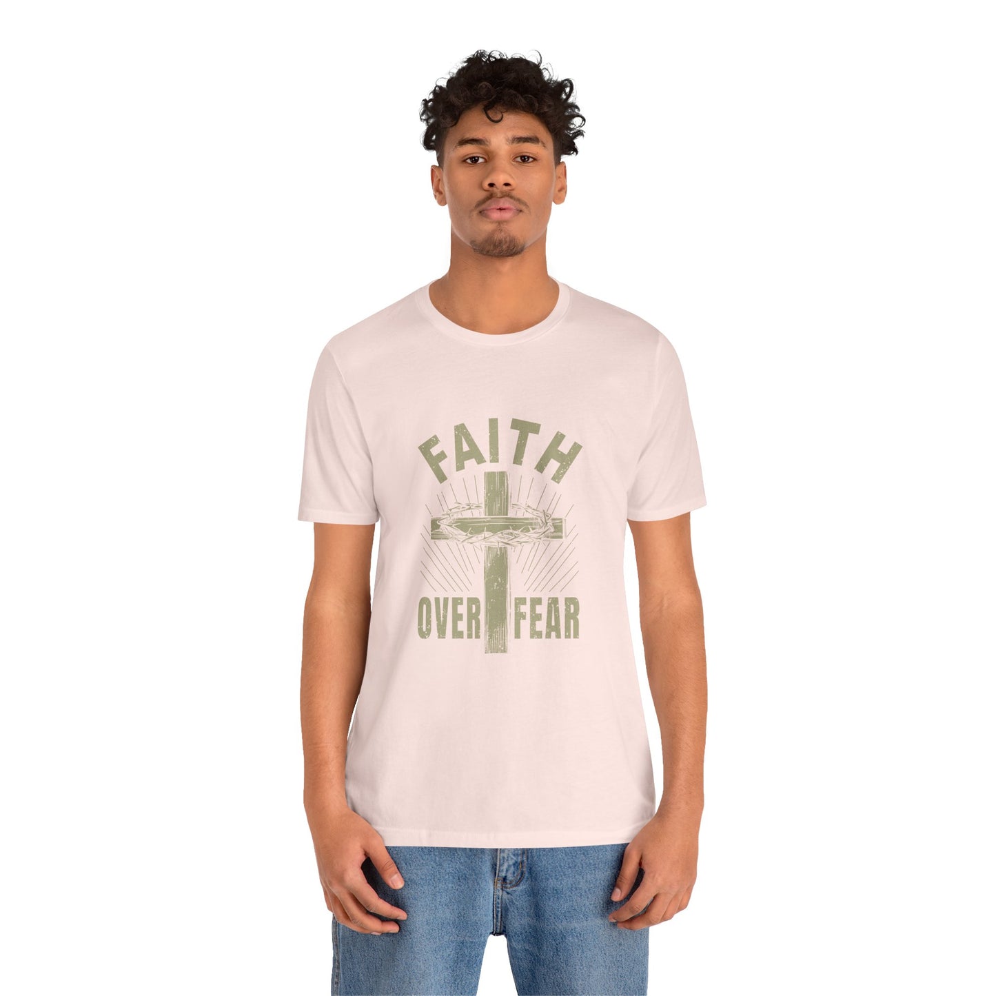Empowering Message Tee – Faith Over Fear Shirt for Men & Women
