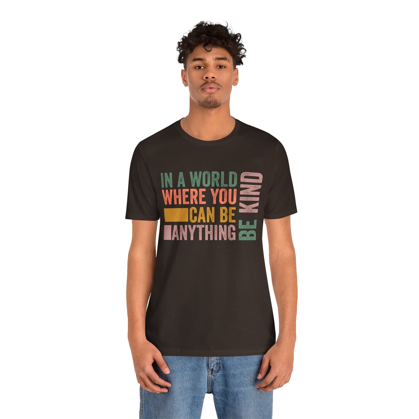 Positive Affirmation Shirt – Be Kind Inspirational Tee