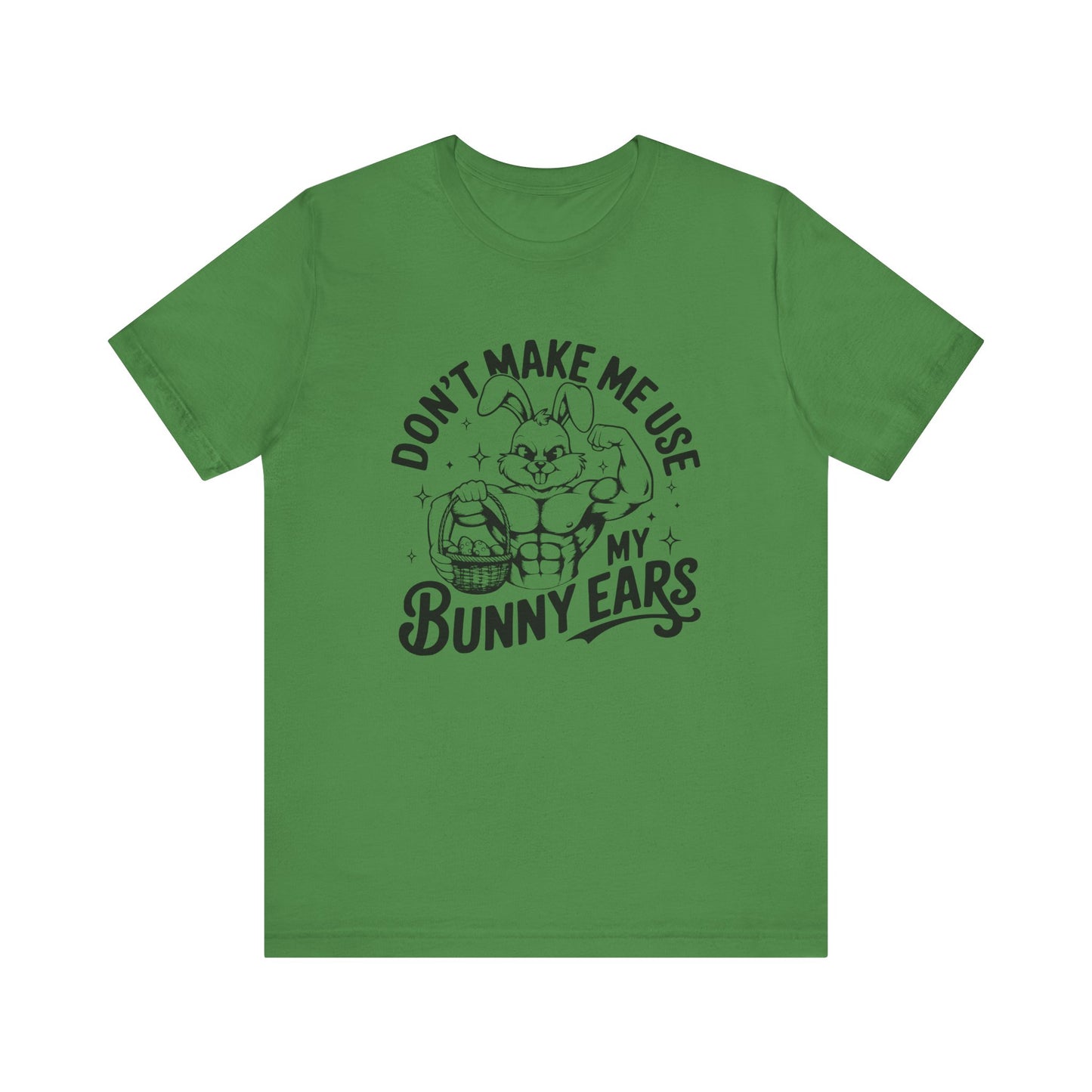 Leaf Easter Fitness Shirt – Bunny Gains No Days Off Unisex Tee