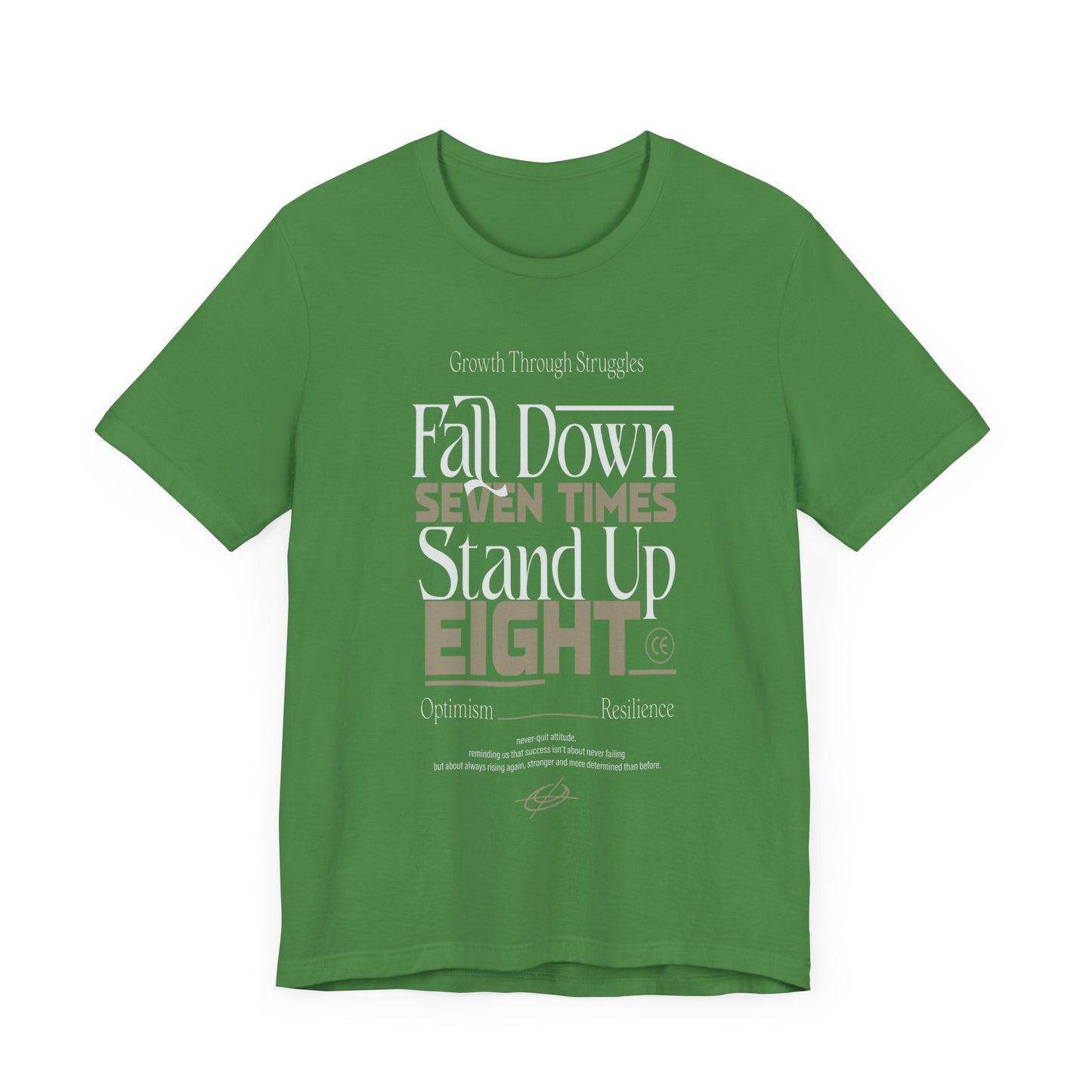 Motivational Quote Shirt – Fall Down Seven Times Stand Up Eight
