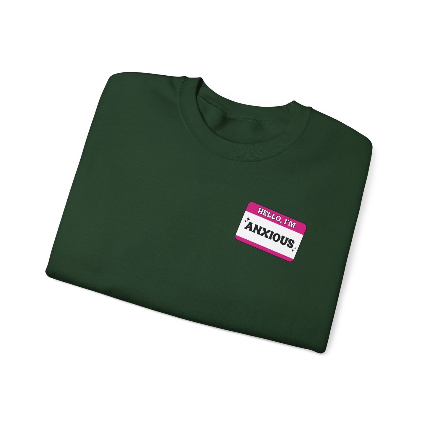 Sweatshirt Hello, I'm Anxious Nametag Sweatshirt for Socially Anxious Women