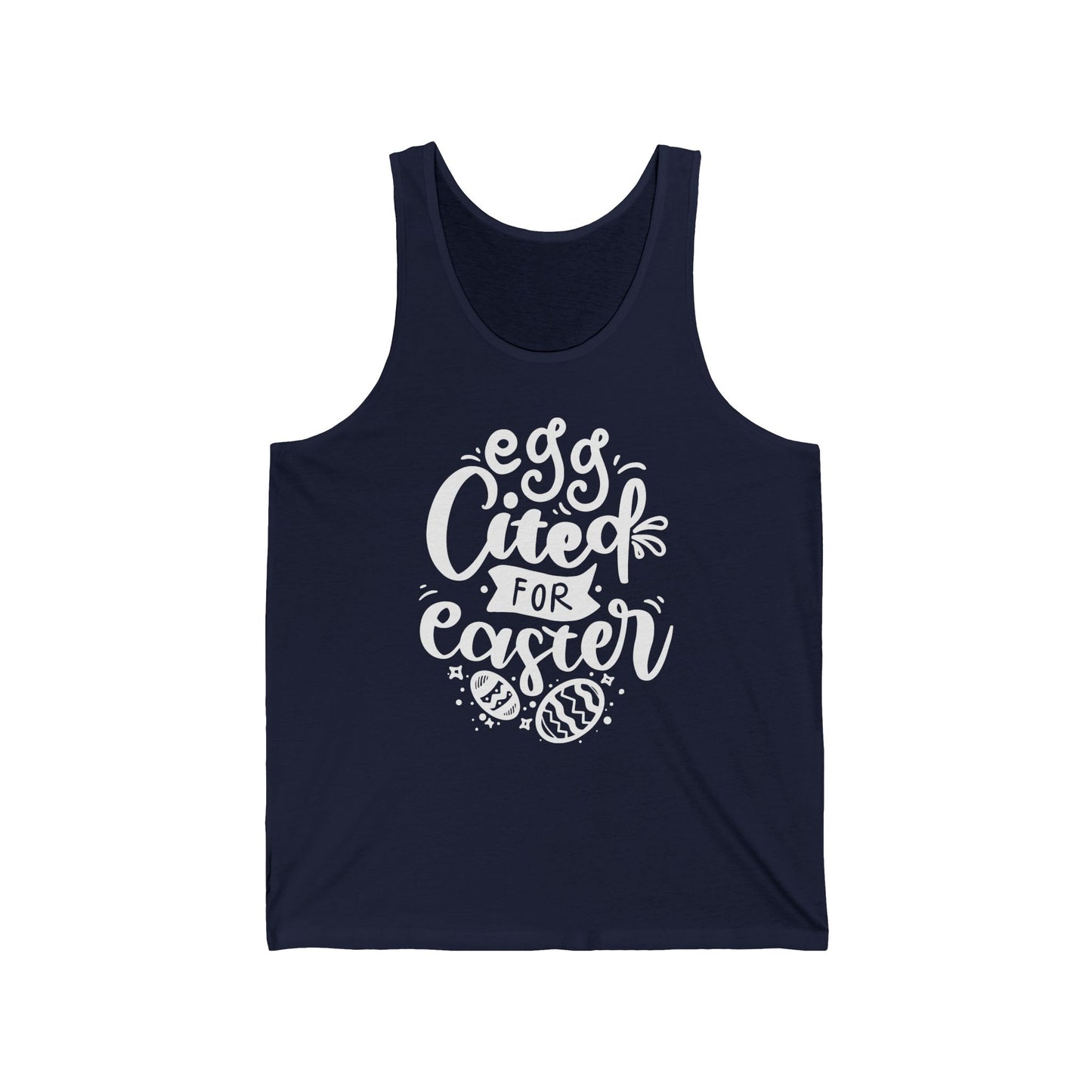 Tank Top Egg-cited for Easter Tank Top | Funny & Trendy Women’s Easter Tank