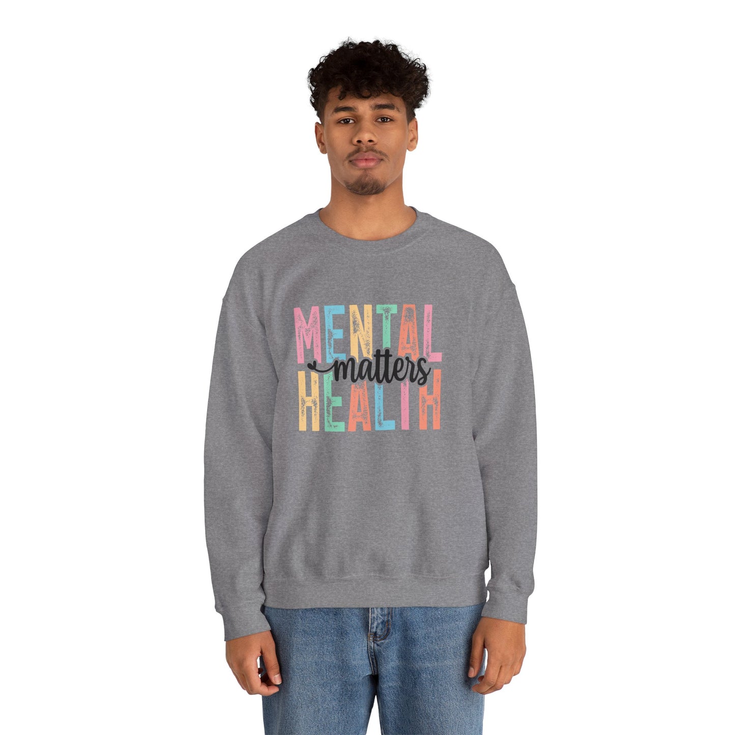 Mental Health Matters – Mental Health Sweatshirts for Women