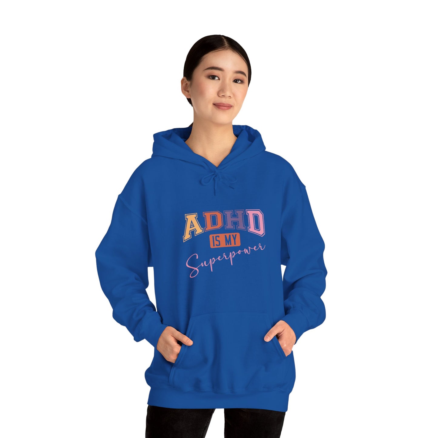 ADHD IS MY SUPERPOWER – Bold ADHD Hoodie with Colorful Text