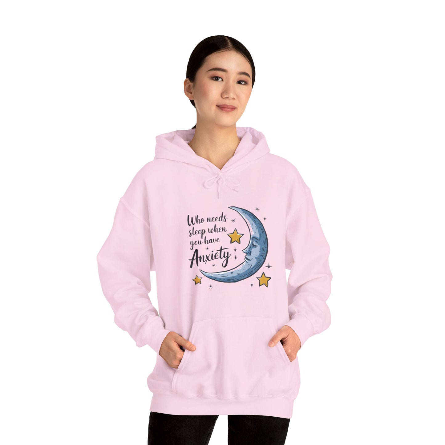 Hoodie Who Needs Sleep When You Have Anxiety Funny Women's Hoodie