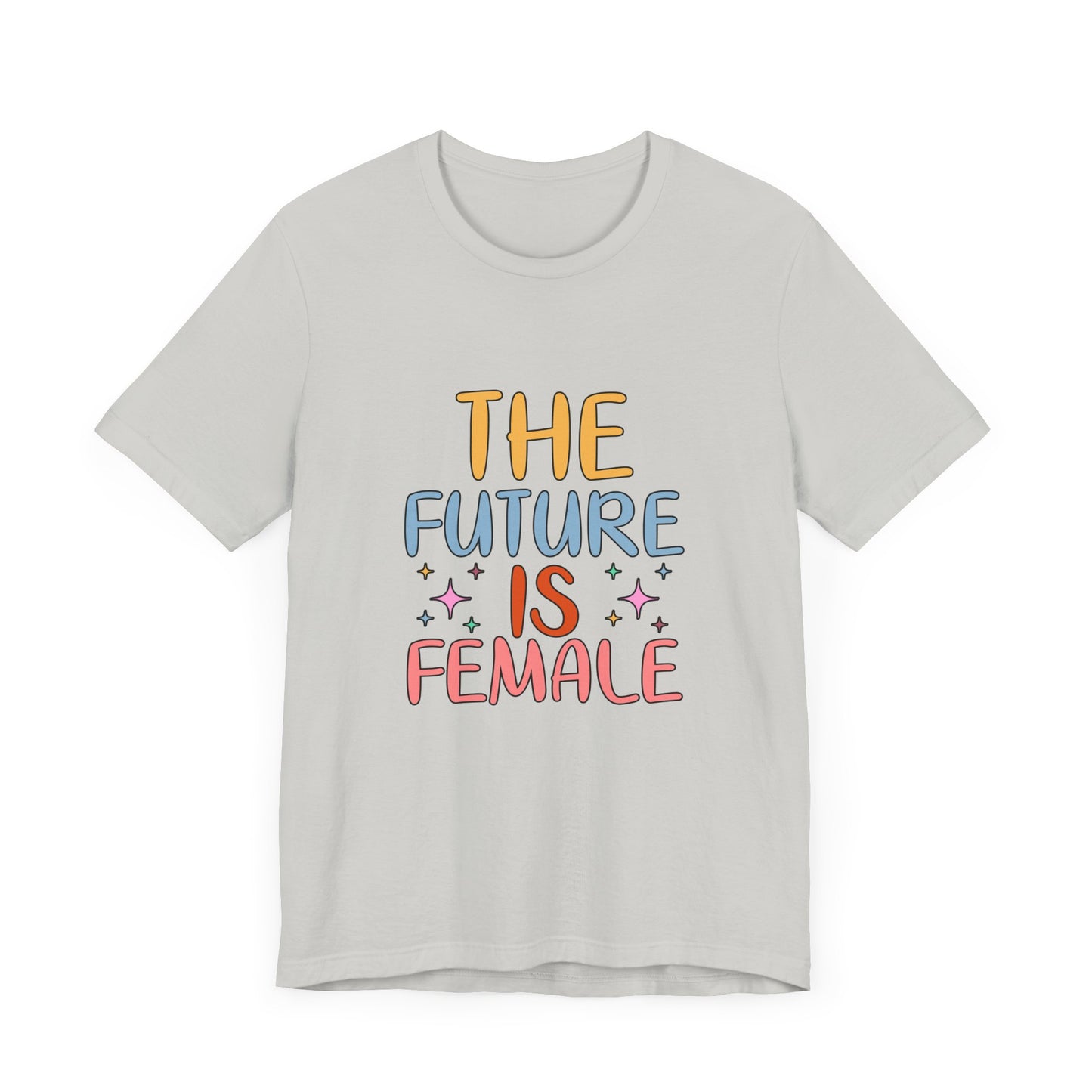 Women’s Empowerment T-Shirt – The Future Is Female Tee