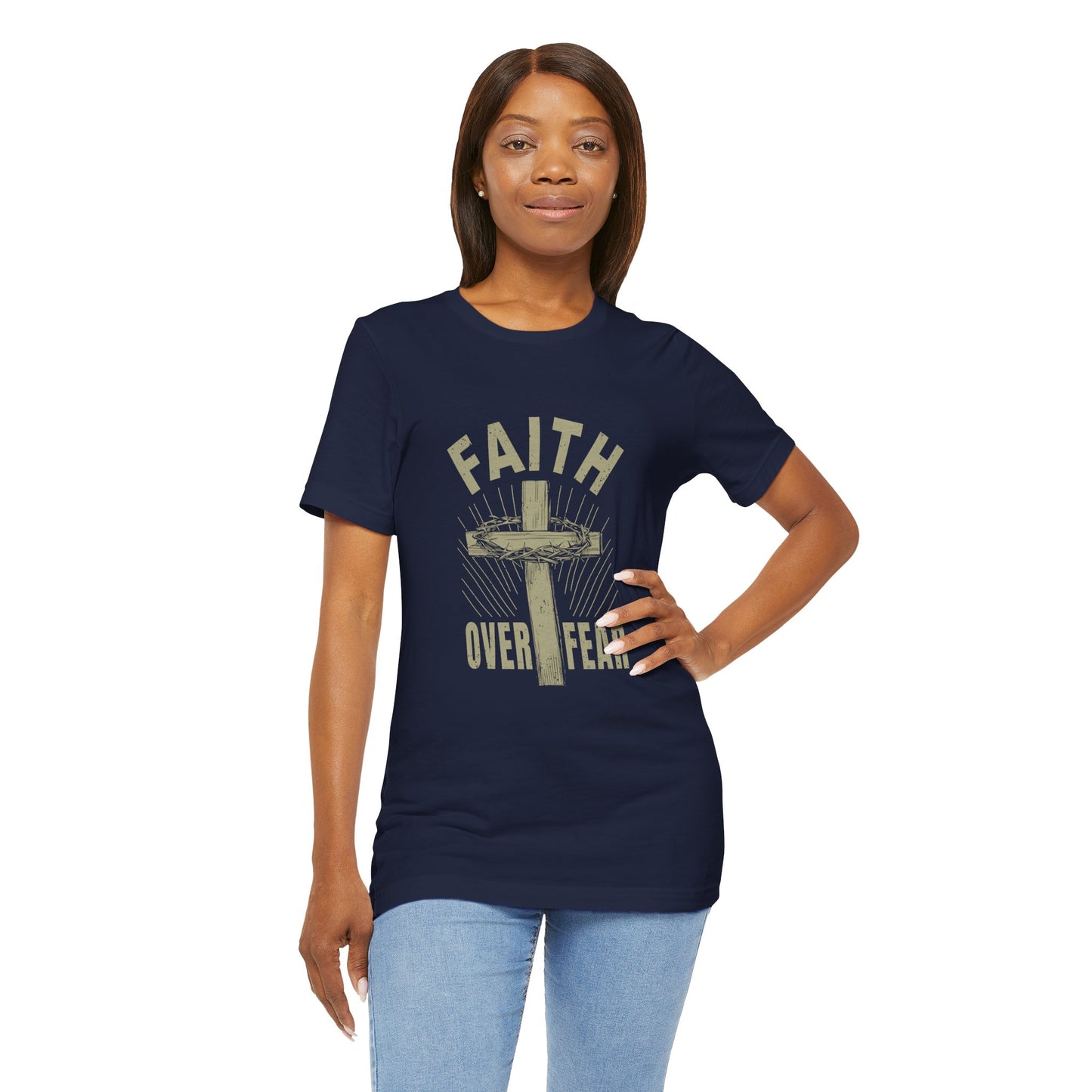 Empowering Message Tee – Faith Over Fear Shirt for Men & Women