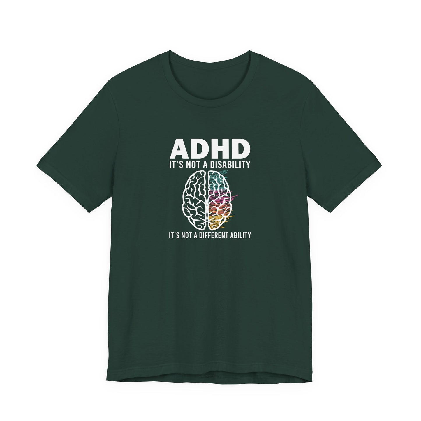 T-Shirt ADHD IT'S NOT A DISABILITY – Conceptual ADHD T-Shirt for Adults