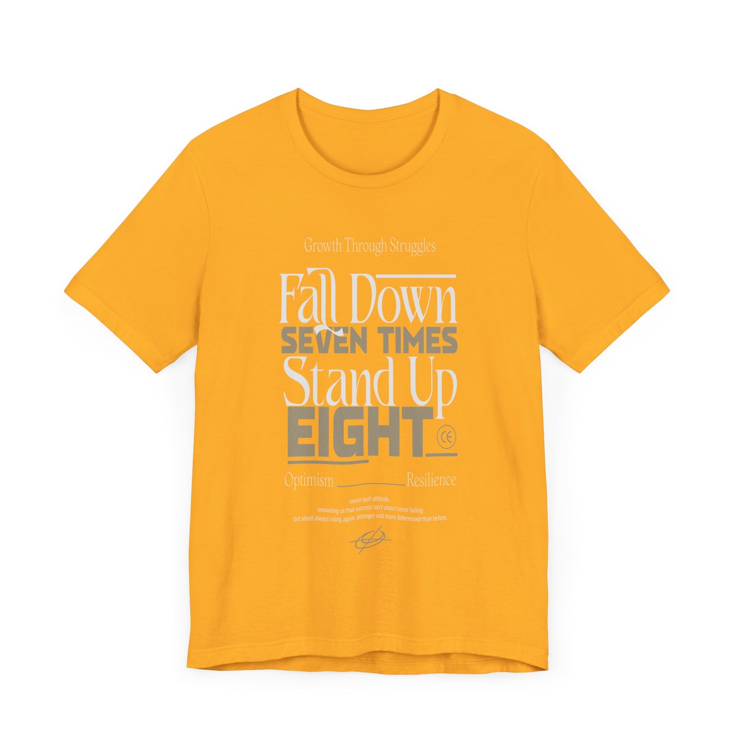 Motivational Quote Shirt – Fall Down Seven Times Stand Up Eight