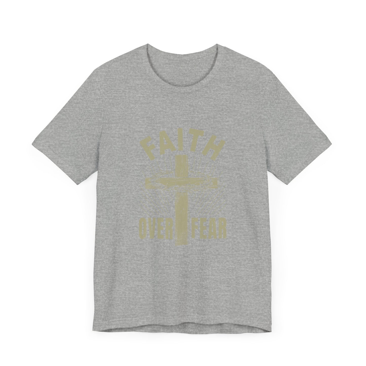 Empowering Message Tee – Faith Over Fear Shirt for Men & Women