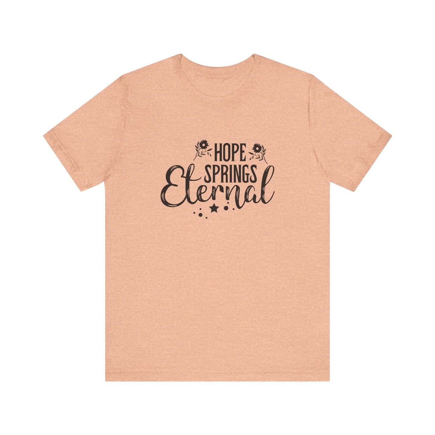 Heather Peach Motivational Shirts – Hope Springs Eternal Women’s Easter Tee