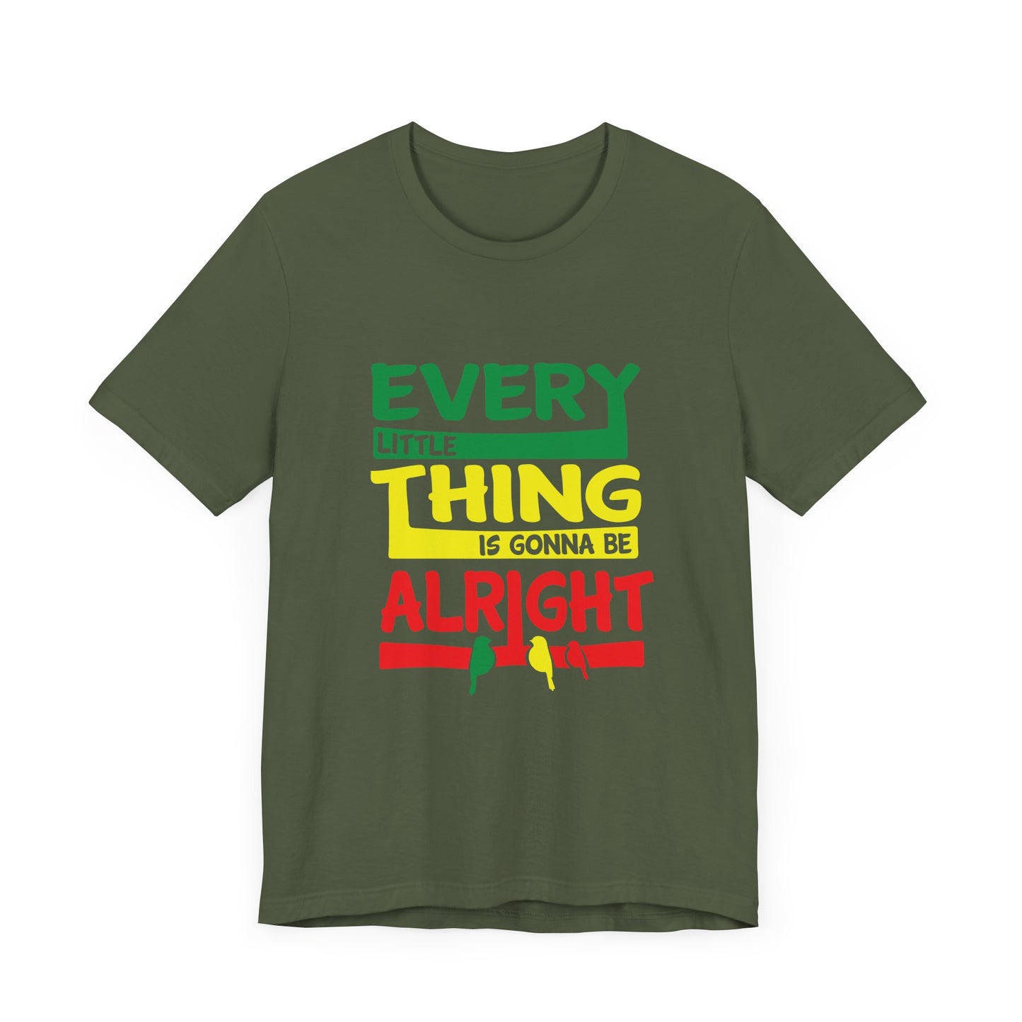 Uplifting Thoughts Shirt – Every Little Thing Will Be Alright