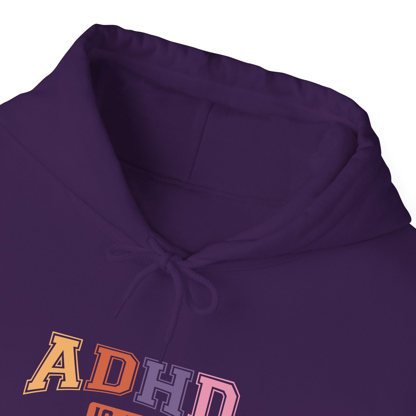 ADHD IS MY SUPERPOWER – Bold ADHD Hoodie with Colorful Text