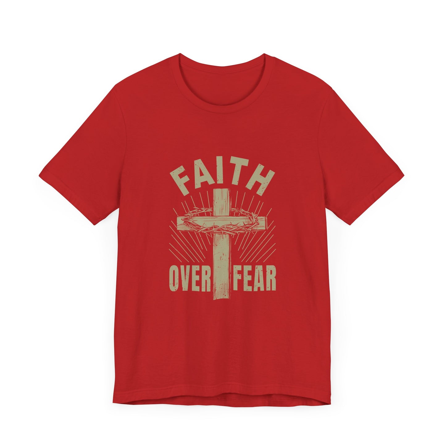 Empowering Message Tee – Faith Over Fear Shirt for Men & Women
